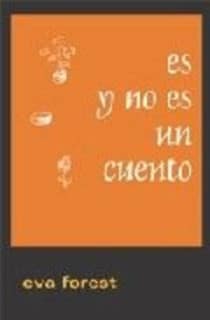 Es y no es un cuento