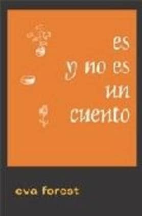 Es y no es un cuento