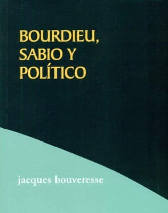 Bordieu,sabio y político