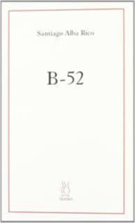 B-52 Travesura bélica en dos actos