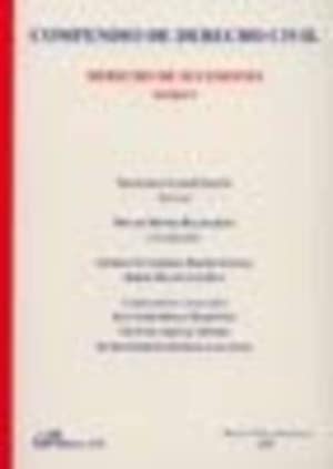 Compendio de Derecho Civil. Tomo V. Derecho de Sucesiones