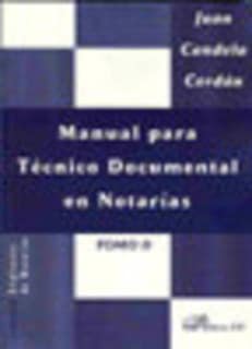 Manual para Técnico Documental en Notarías. Tomo II