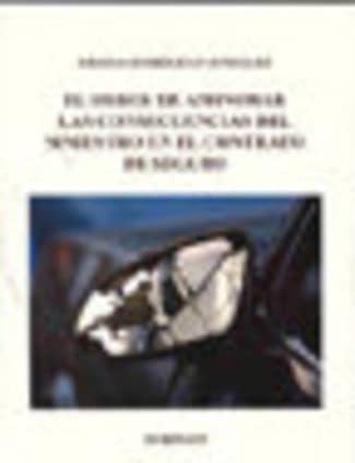 El deber de aminorar las consecuencias del siniestro en el contrato de seguro