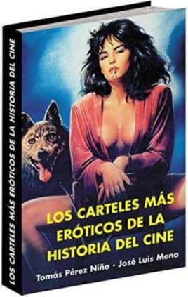 LOS CARTELES MÁS ERÓTICOS DE LA HISTORIA DEL CINE
