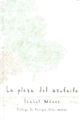 La plaza del azufaifo