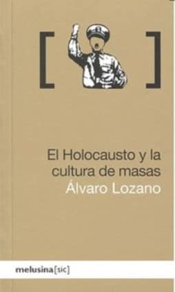 El holocausto y la cultura de masas