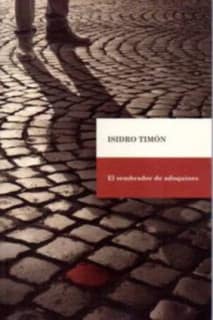 El sembrador de adoquines