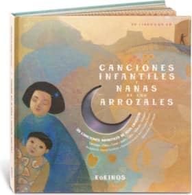 Canciones infantiles y nanas de los arrozales