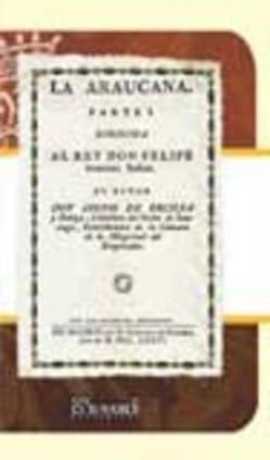 La araucana. Parte I