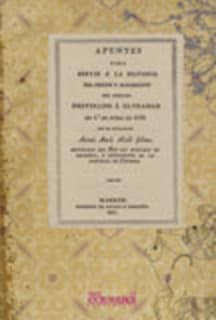Apuntes para servir á la historia del origen y alzamiento del ejército destinado á ultramar en 1º de enero de 1820