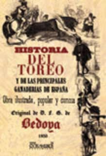 Historia del toreo, y de las principales ganaderias de España