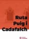 Ruta Puig i Cadafalch