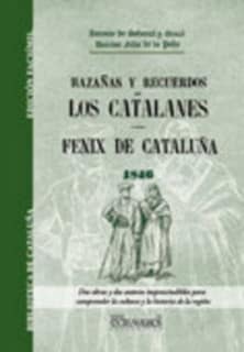 Hazañas y recuerdos de los catalanes. Fenix de Cataluña