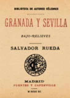 Granada y Sevilla. Bajo-relieves