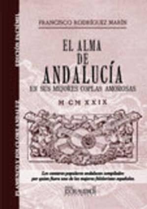 El alma de Andalucía en sus mejores coplas amorosas