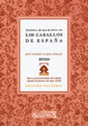 Memoria en que se trata de los caballos de España