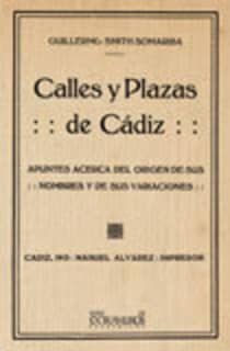 Calles y plazas de Cádiz.