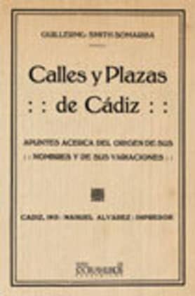 Calles y plazas de Cádiz.