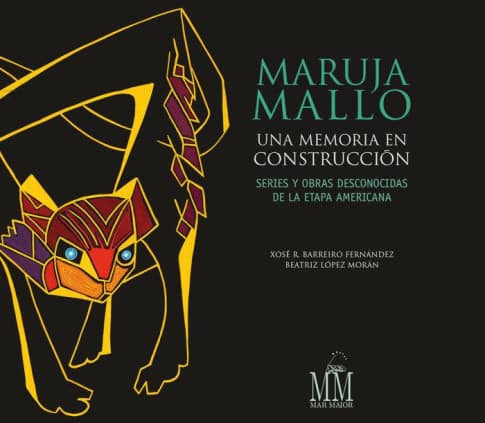 MARUJA MALLO. UNA MEMORIA EN CONSTRUCCIO