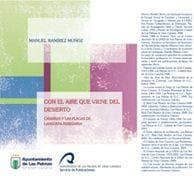 Con el aire que viene del desierto. Canarias y las plagas de langosta peregrina