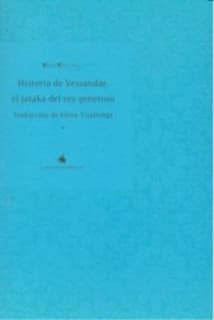 Historia de Vessandar, el jataka del rey generoso