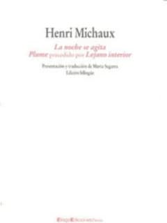 La noche se agita. Plume precedido por Lejano interior