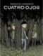 Cuatro ojos