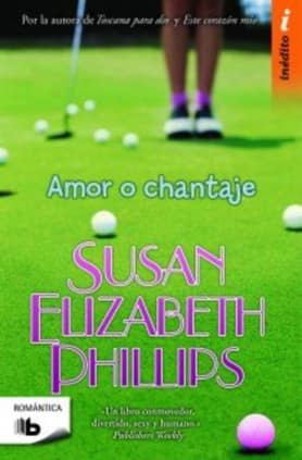 Amor o chantaje (Golfistas 2)