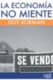 La economía no miente