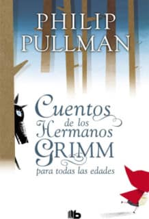 Cuentos de los hermanos Grimm para todas las edades