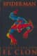 Libros spiderman (los imprescindibles): cara a cara con el clon