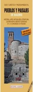 Pueblos y paisajes de Madrid