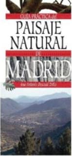 Guía práctica del paisaje natural de Madrid