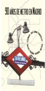 90 años de metro en Madrid