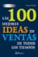 Las 100 mejores ideas de ventas de todos los tiempos