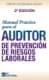 Manual práctico para el auditor de Prevención de Riesgos Laborales