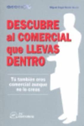 Descubre al comercial que llevas dentro