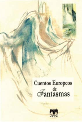 Cuentos europeos de fantasmas + Historias de Halloween