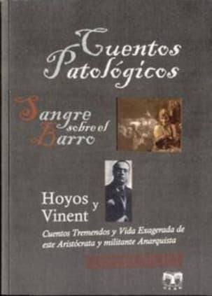 Cuentos patológicos. Sangre sobre el barro