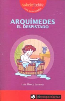 ARQUÍMEDES el despistado