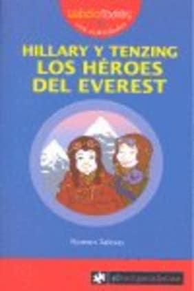 HILLARY y TENZING los héroes del Everest
