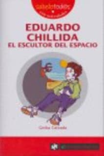 EDUARDO CHILLIDA el escultor del espacio