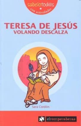 TERESA de JESÚS volando descalza