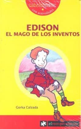 EDISON el mago de los inventos