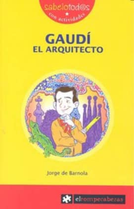 GAUDÍ el arquitecto