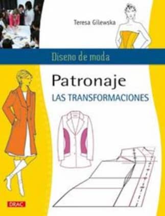 Patronaje. Las transformaciones