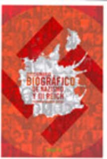 Diccionario biográfico de nazismo y Tercer Reich