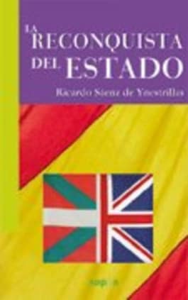 La Reconquista del Estado