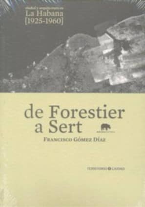 De Forestier a Sert