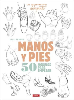 CUADERNOS DEL DIBUJANTE MANOS Y PIES